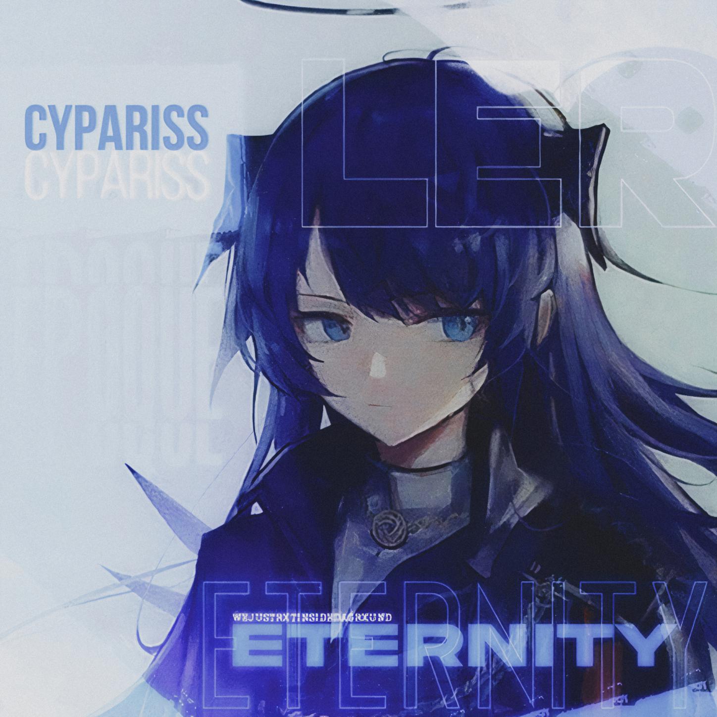 CYPARISS - ETERNITY