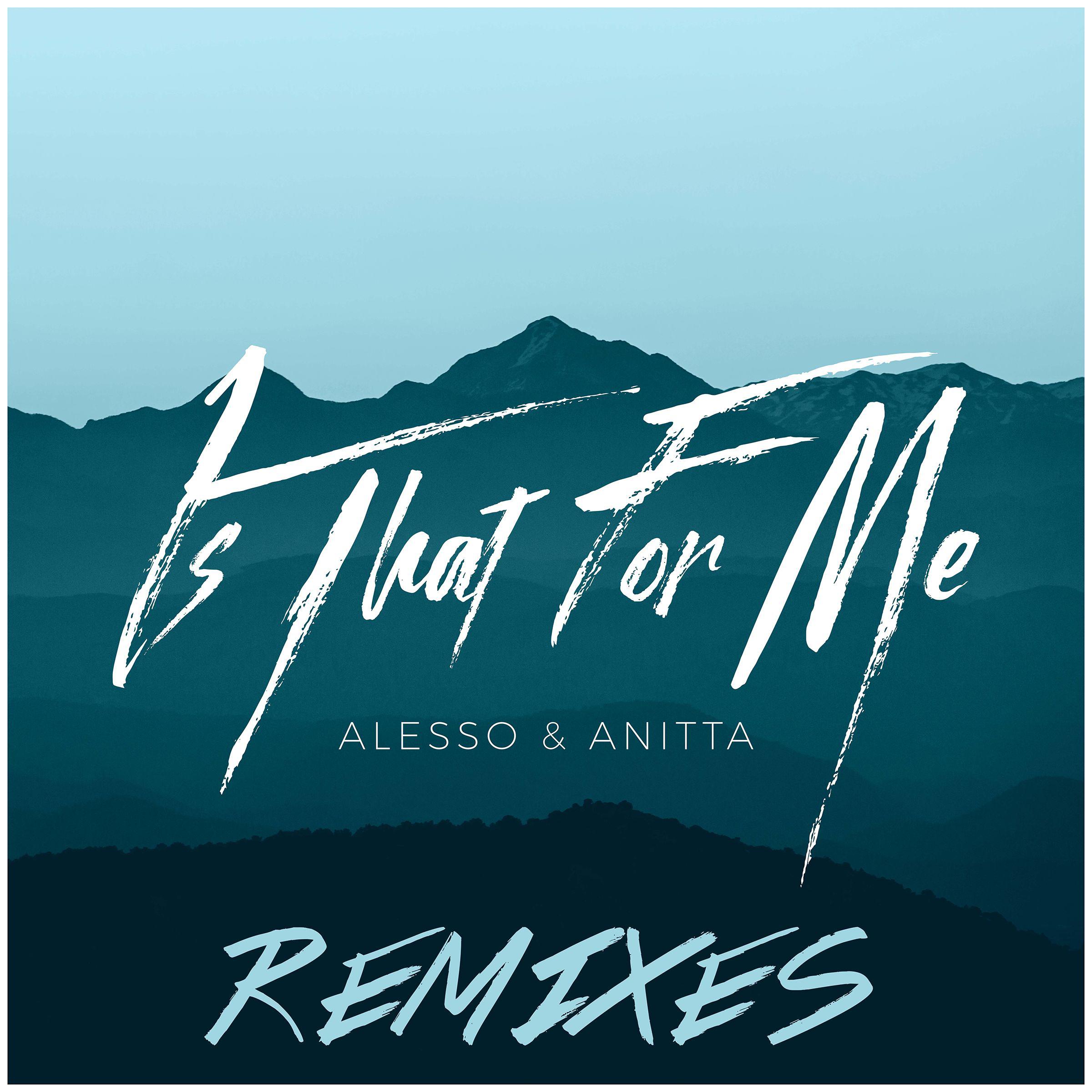 Is That For Me (Remixes)专辑