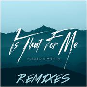 Is That For Me (Remixes)