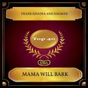 Mama Will Bark (Billboard Hot 100 - No. 21)专辑