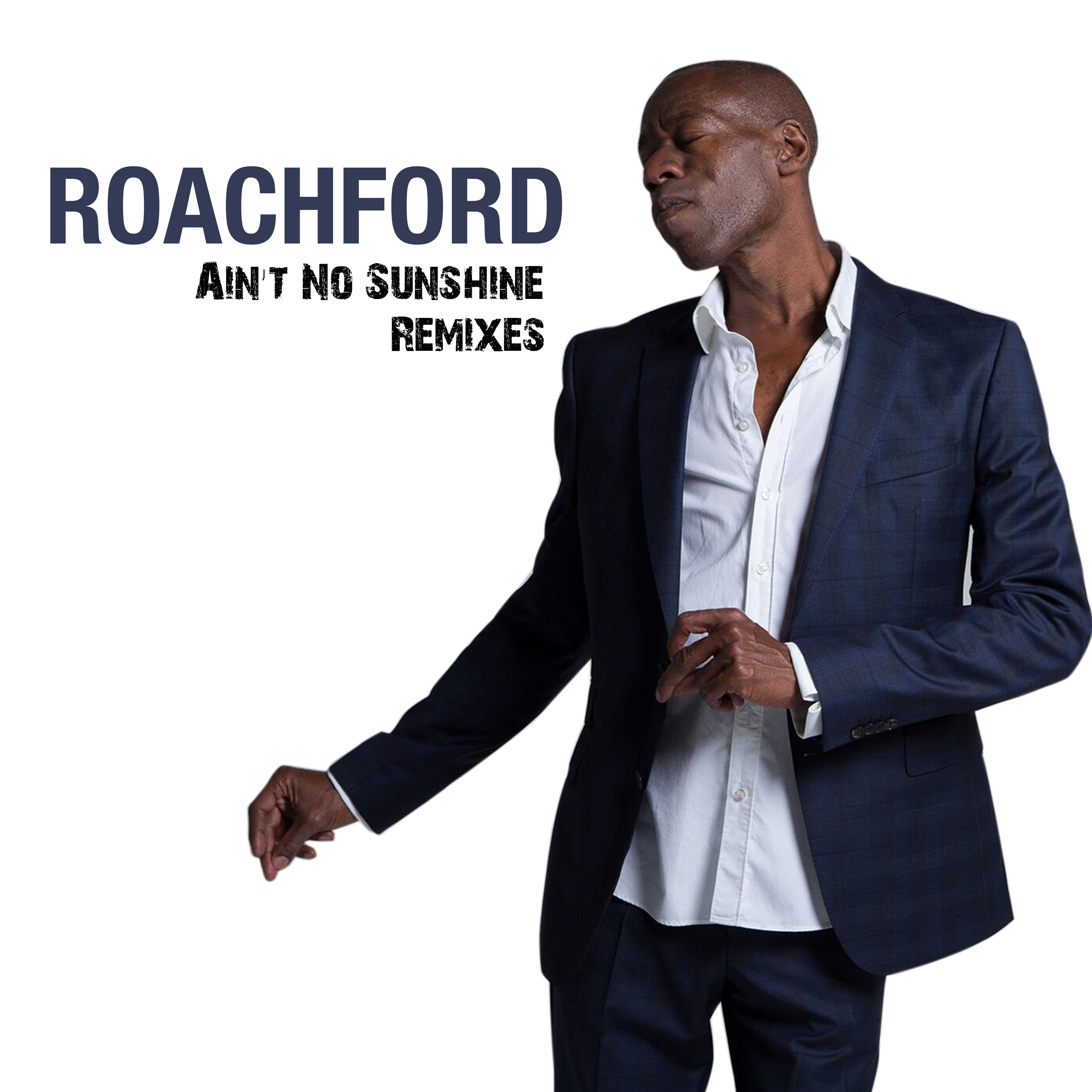 Ain't No Sunshine [Remixes]