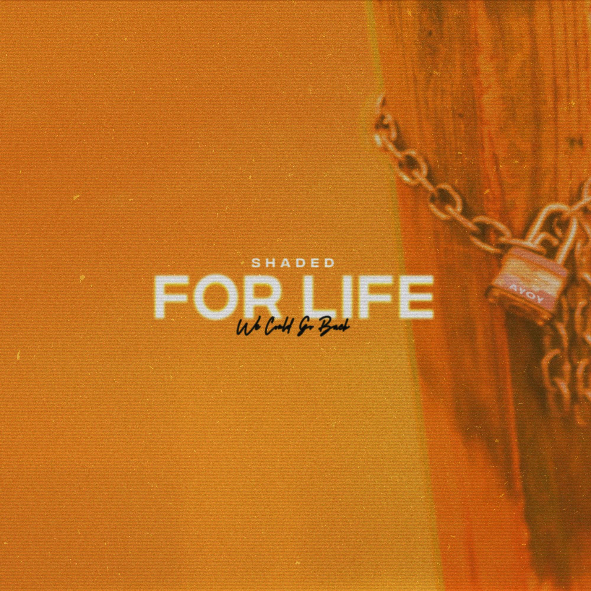 For Life