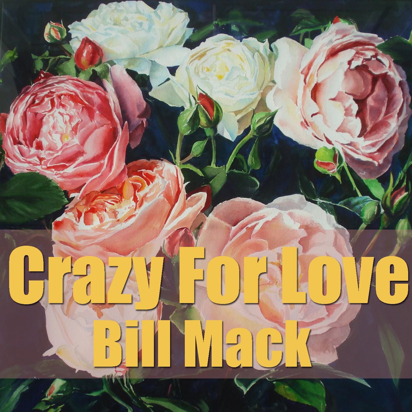 Crazy For Love