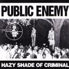 Hazy Shade of Criminal专辑