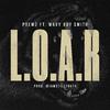 Premz - L.O.A.R (feat. Wavy Boy Smith)