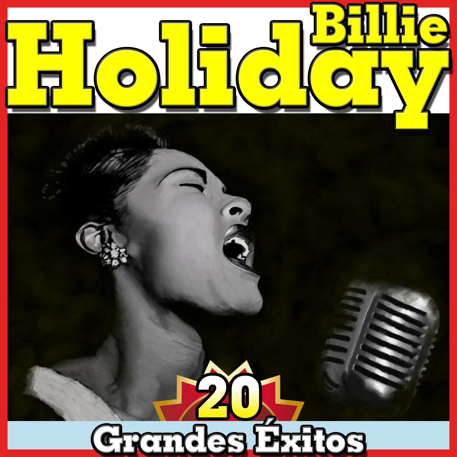 Billie Holiday. 20 Grandes Éxitos专辑