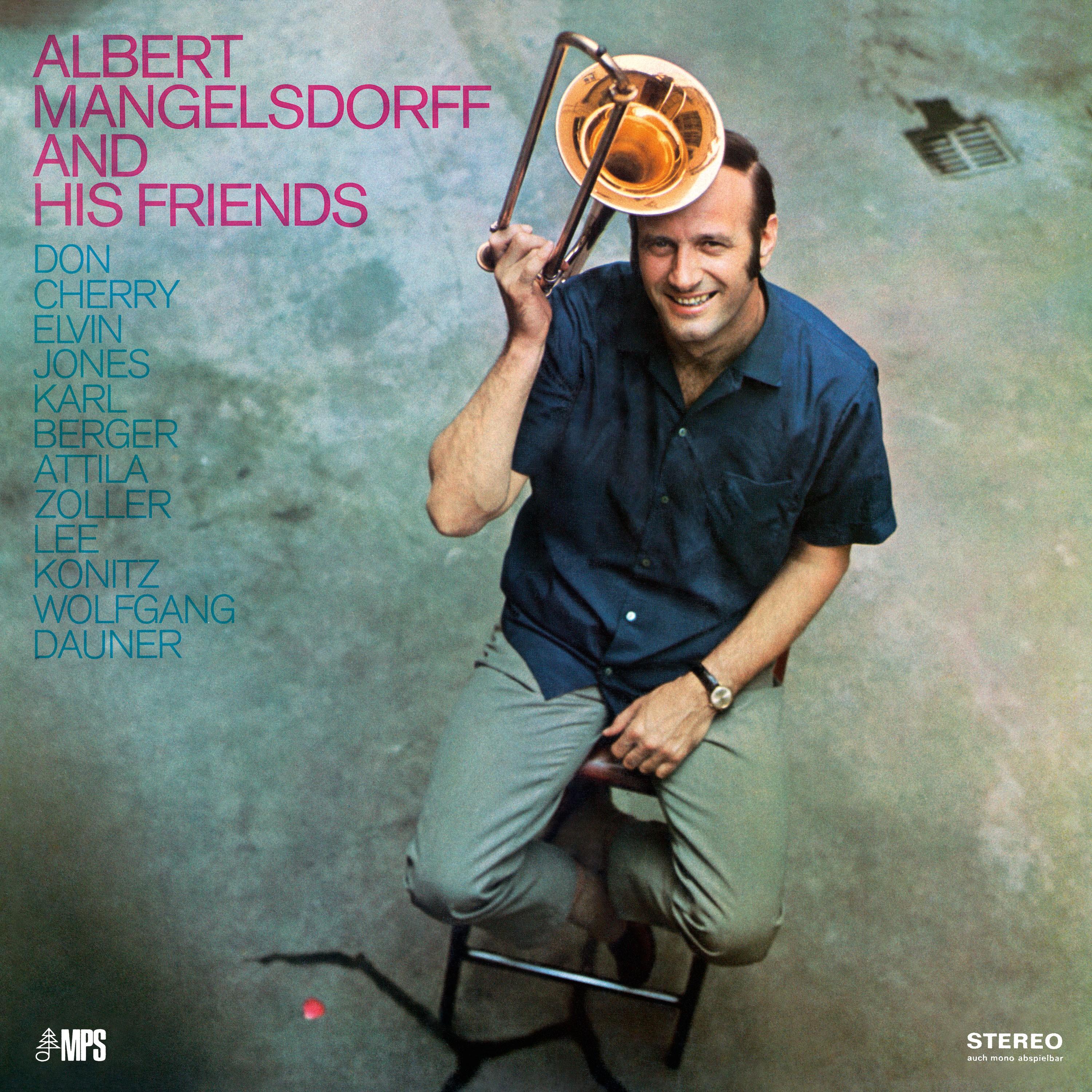 Albert Mangelsdorff and His Friends (192 Khz)