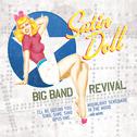 Satin Doll: Big Band Revival专辑