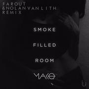 Smoke Filled Room (Far Out & Nolan Van Lith Remix)