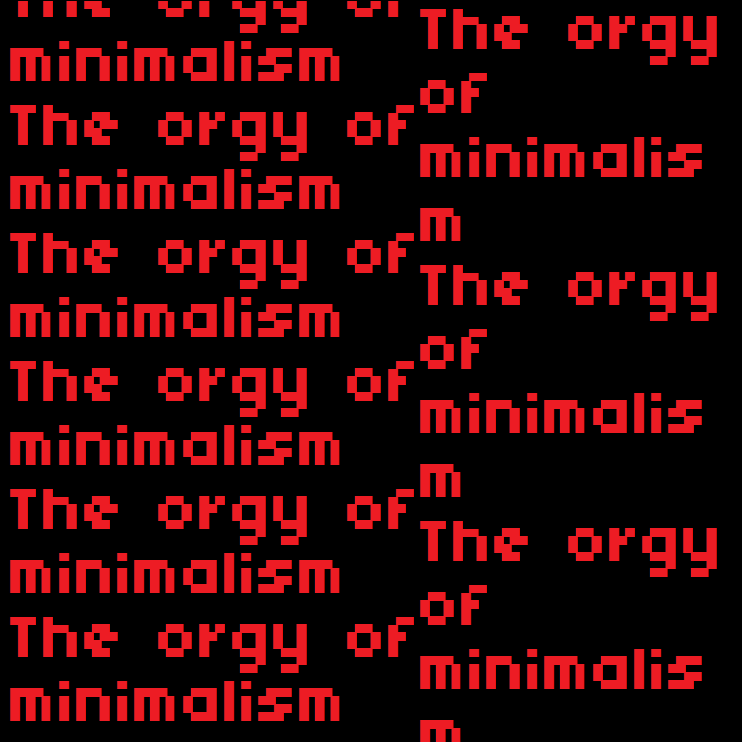 The Orgy Of Minimalism专辑