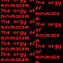 The Orgy Of Minimalism专辑