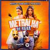 MC Mirella - Metralha de Raba