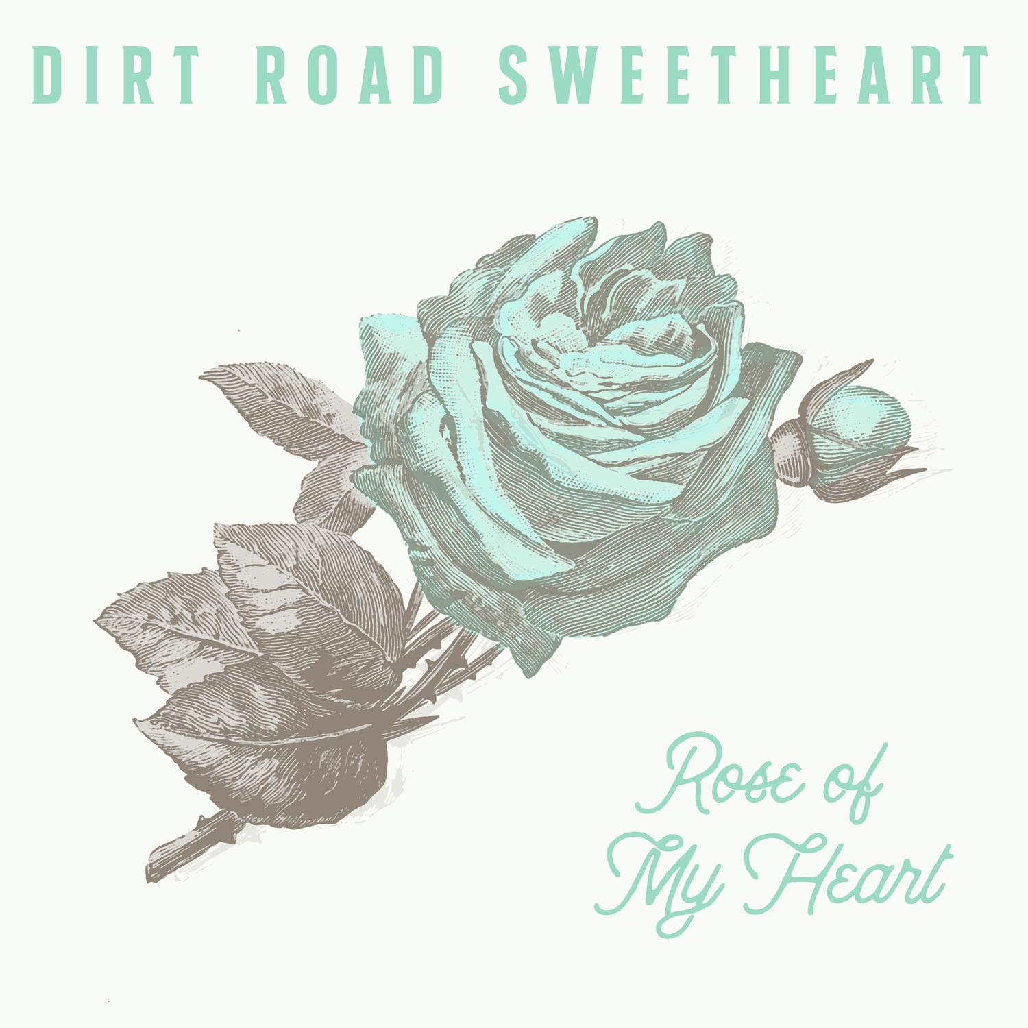 Rose of My Heart