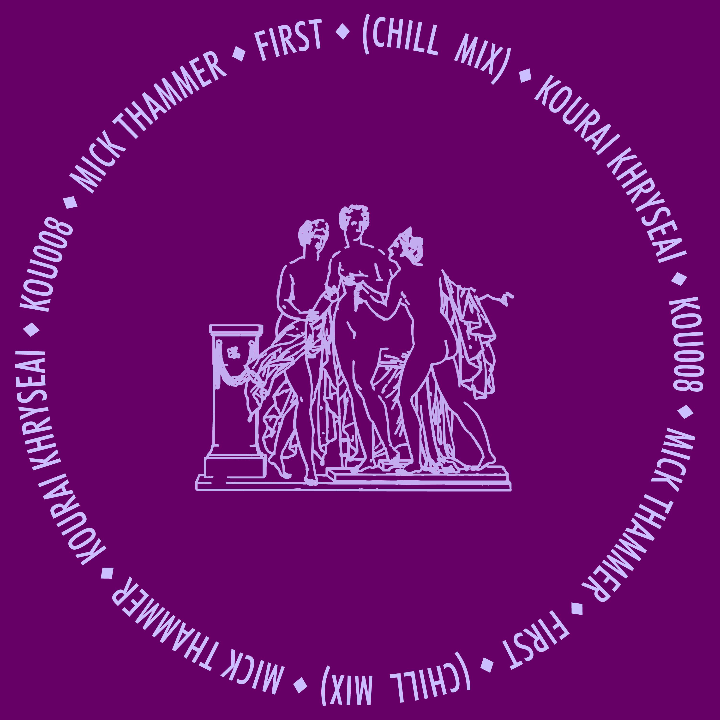 First (Chill Mix)