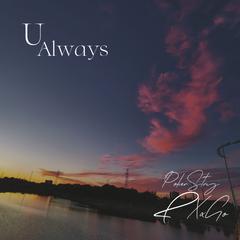 U Always