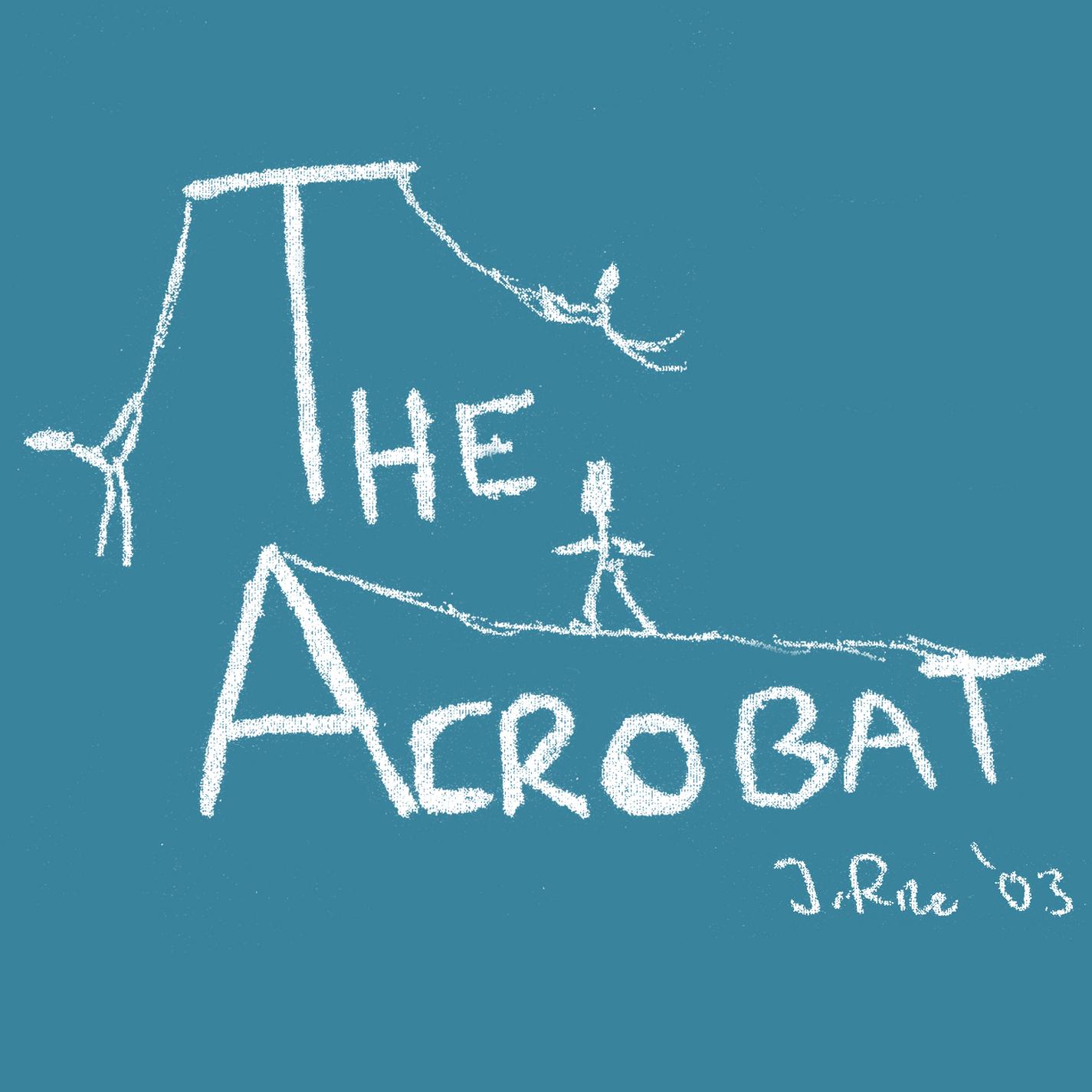 The Acrobat (Internet Single)