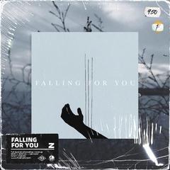 Falling For You