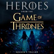 Heroes (From The "Game of Thrones Season 5" Trailer)