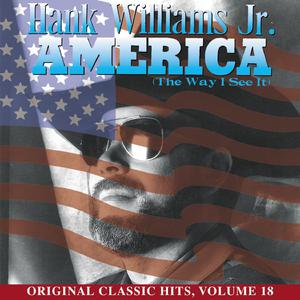 Hank Williams, Jr - The American Way (Karaoke Version) 带和声伴奏 （降8半音）