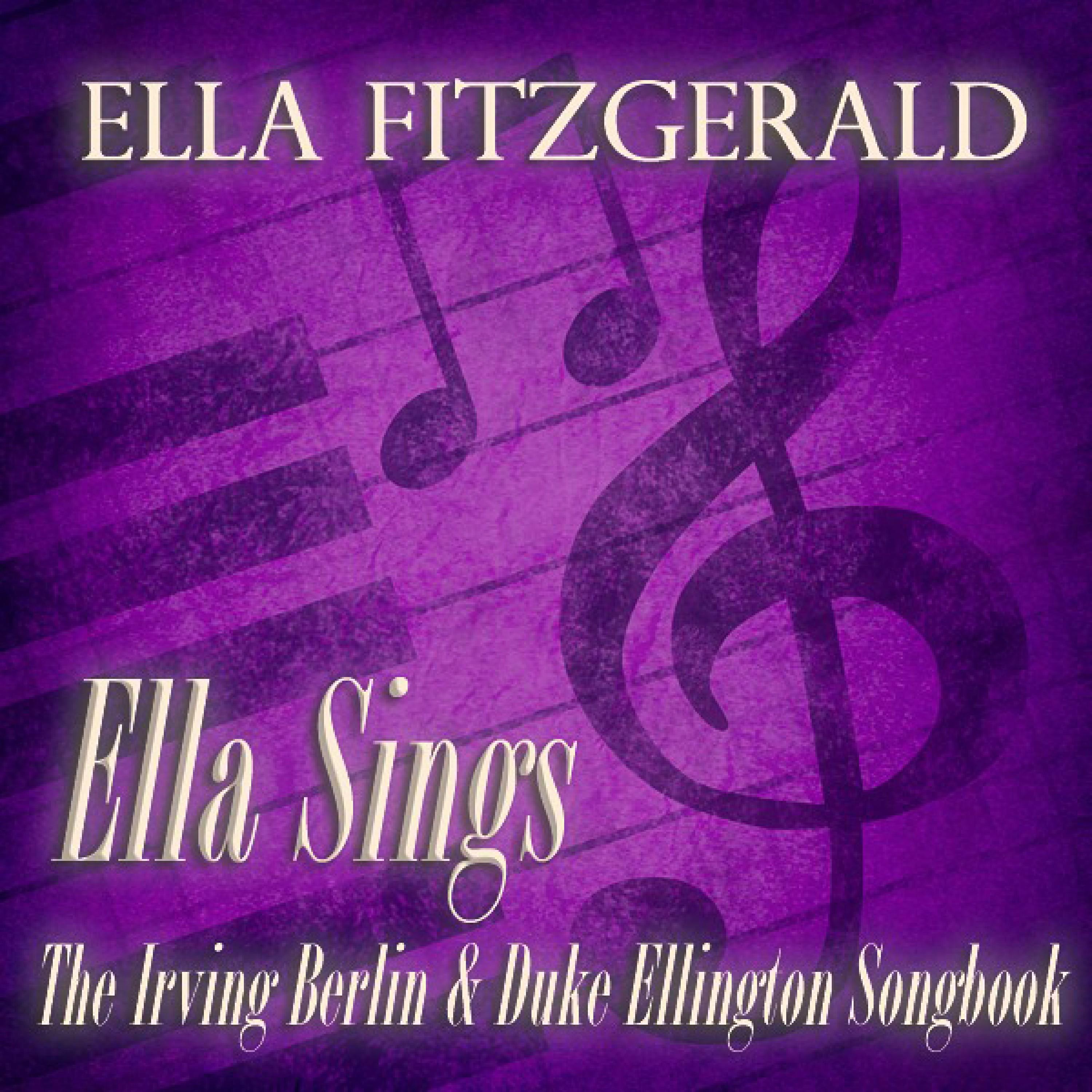 Ella Sings the Irving Berlin & Duke Ellington Songbook