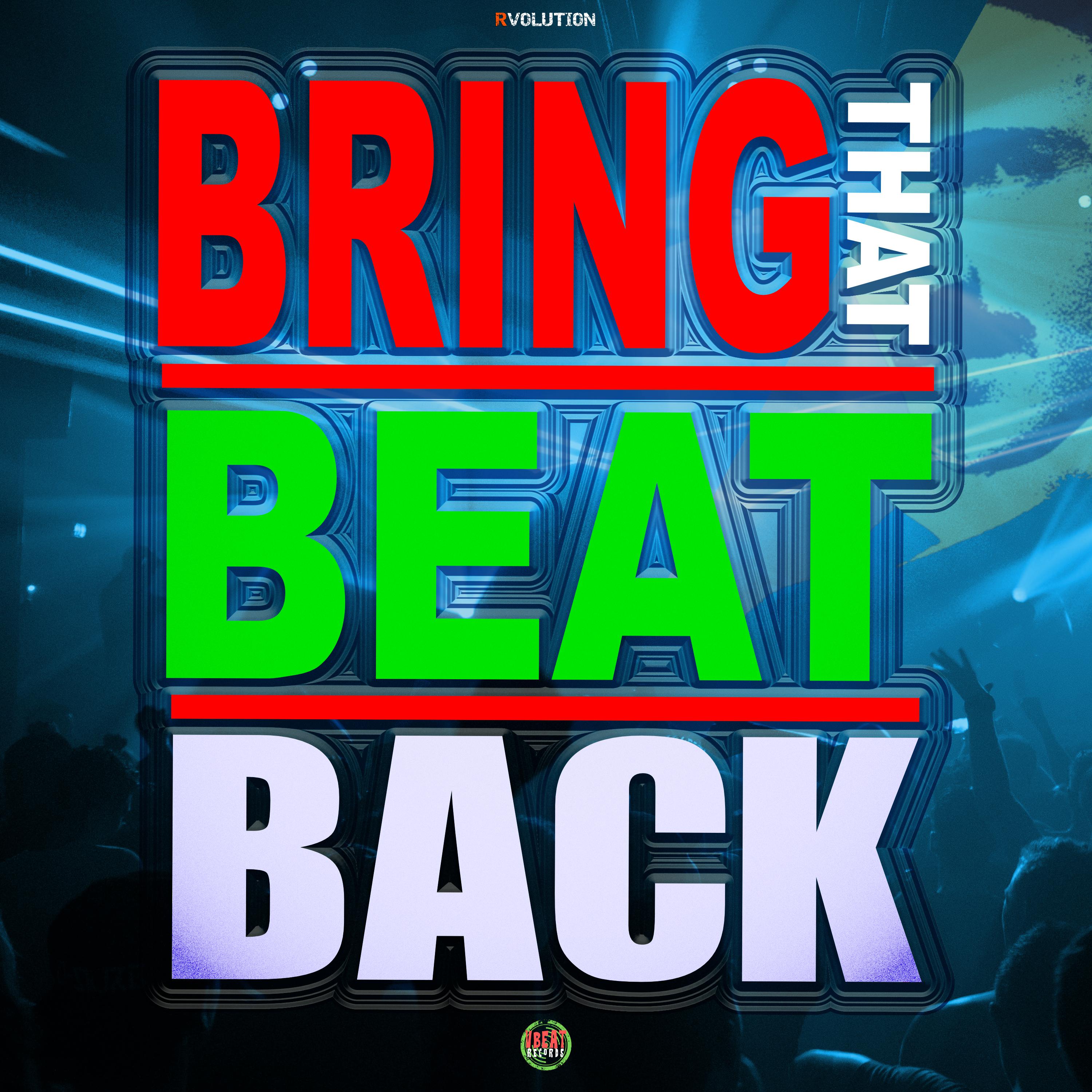 Sonicflash - Bring That Beat Back