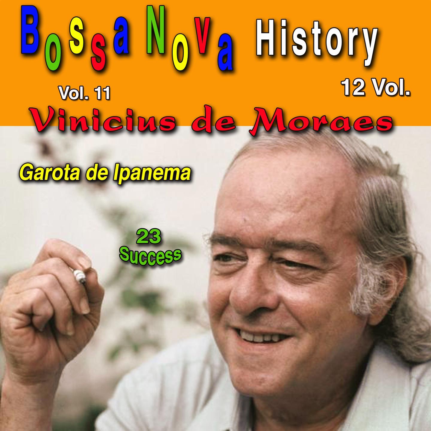 Bossa Nova History, Vol. 11 (Garota de Ipanema) 23 Success专辑