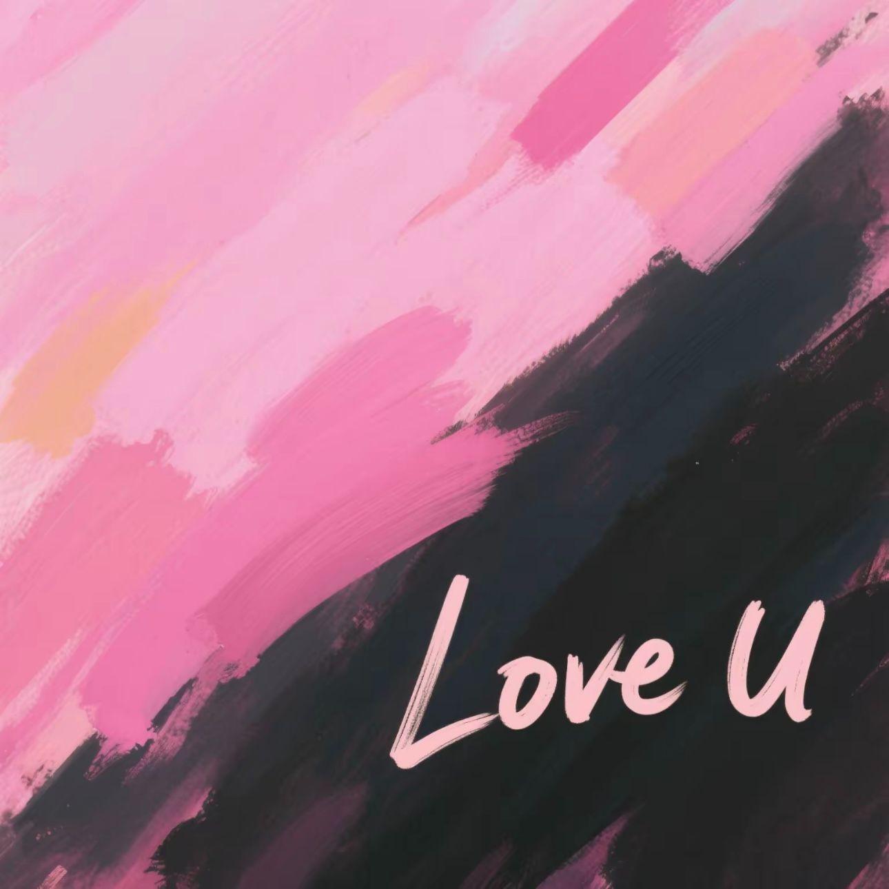 Love U