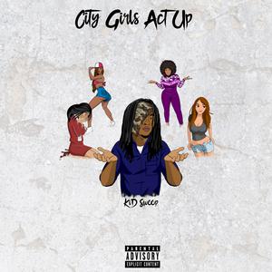 City Girls - Act Up (Instrumental) 无和声伴奏 （升5半音）