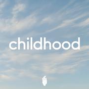 Childhood