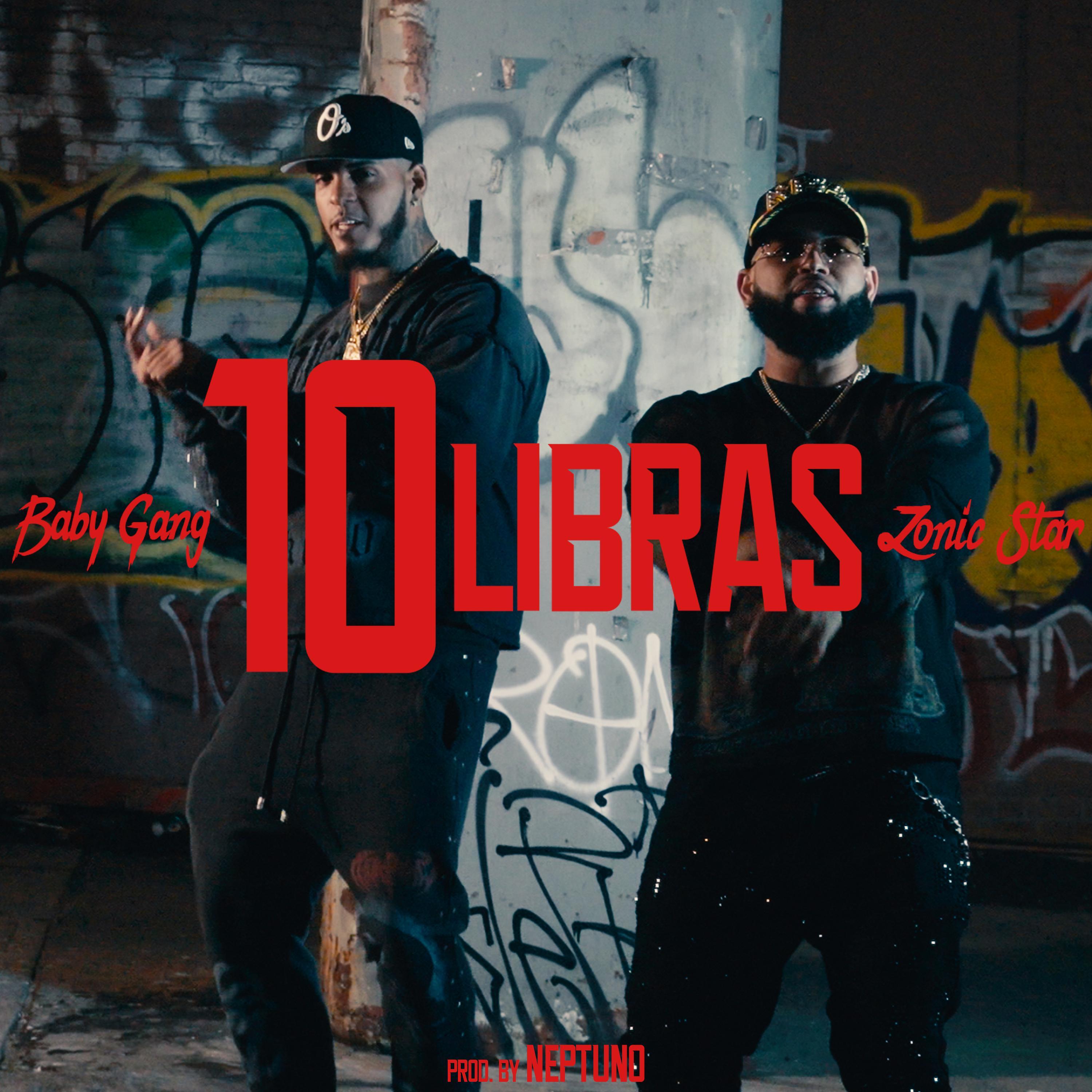 10 Libras (feat. Baby Gang)