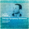 Fritz Reiner Conducts... Chicago Symphony Orchestra (Digitally Remastered)