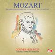 Mozart: Overture from the Abduction from the Seraglio, K. 384 (Digitally Remastered)