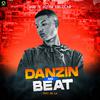 Danzin no Beat - Vou Te Botar Colocar (feat. MC LH)