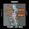 Freiheit - Techno (Original Mix)