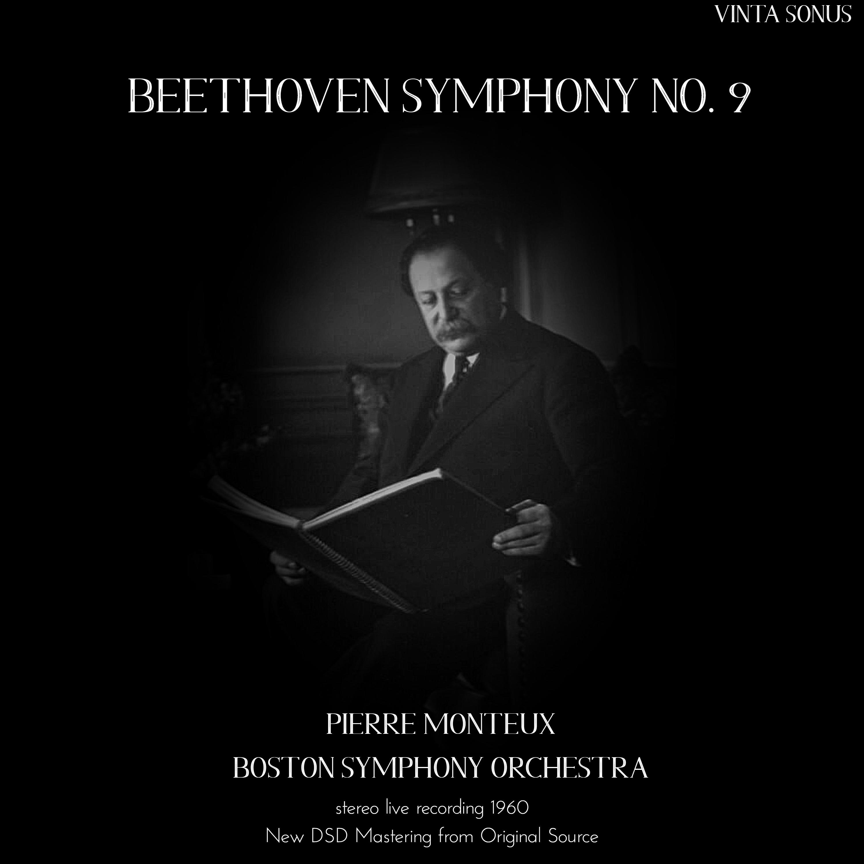 Monteux Conducts Beethoven Symphony No. 9 - 1960 stereo live recording (New DSD Mastering from Original Source)