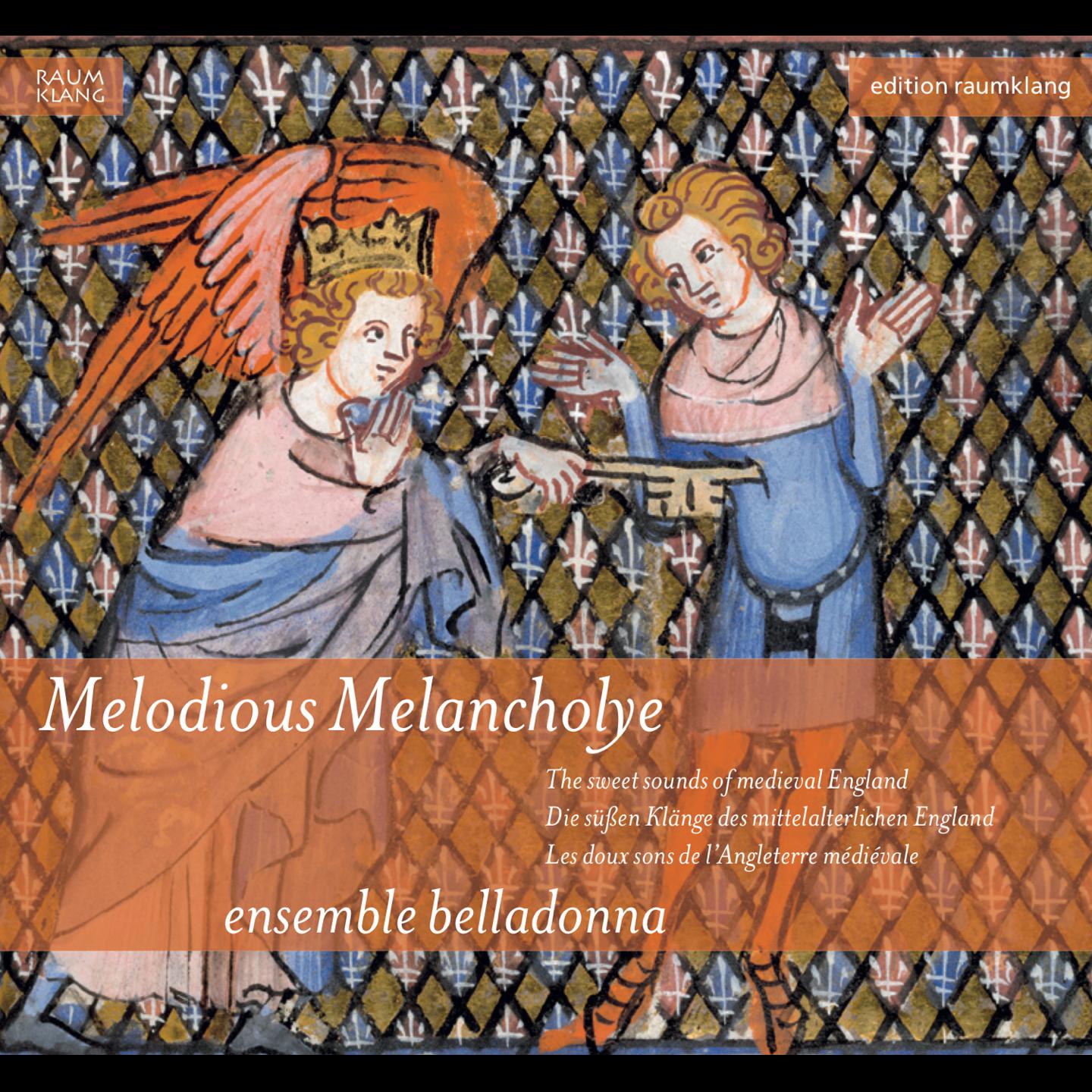 Melodious Melancholye (The Sweet Sounds of Medival England)专辑