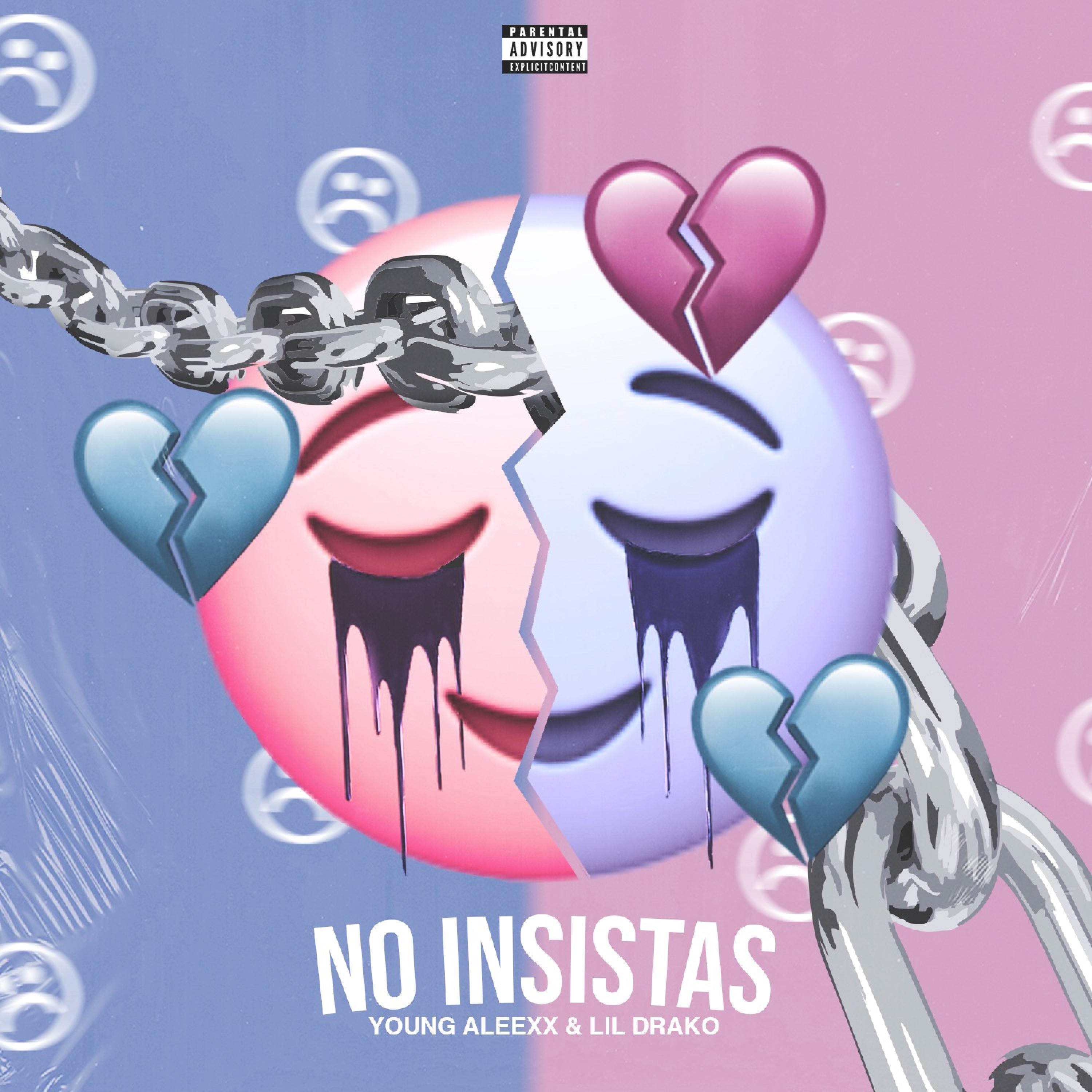 Young Aleexx - No Insistas