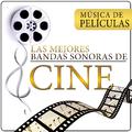 Música de Películas. Las Mejores Bandas Sonoras del Cine