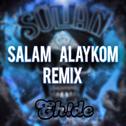 Salam Alaykom (EH!DE Remix)
