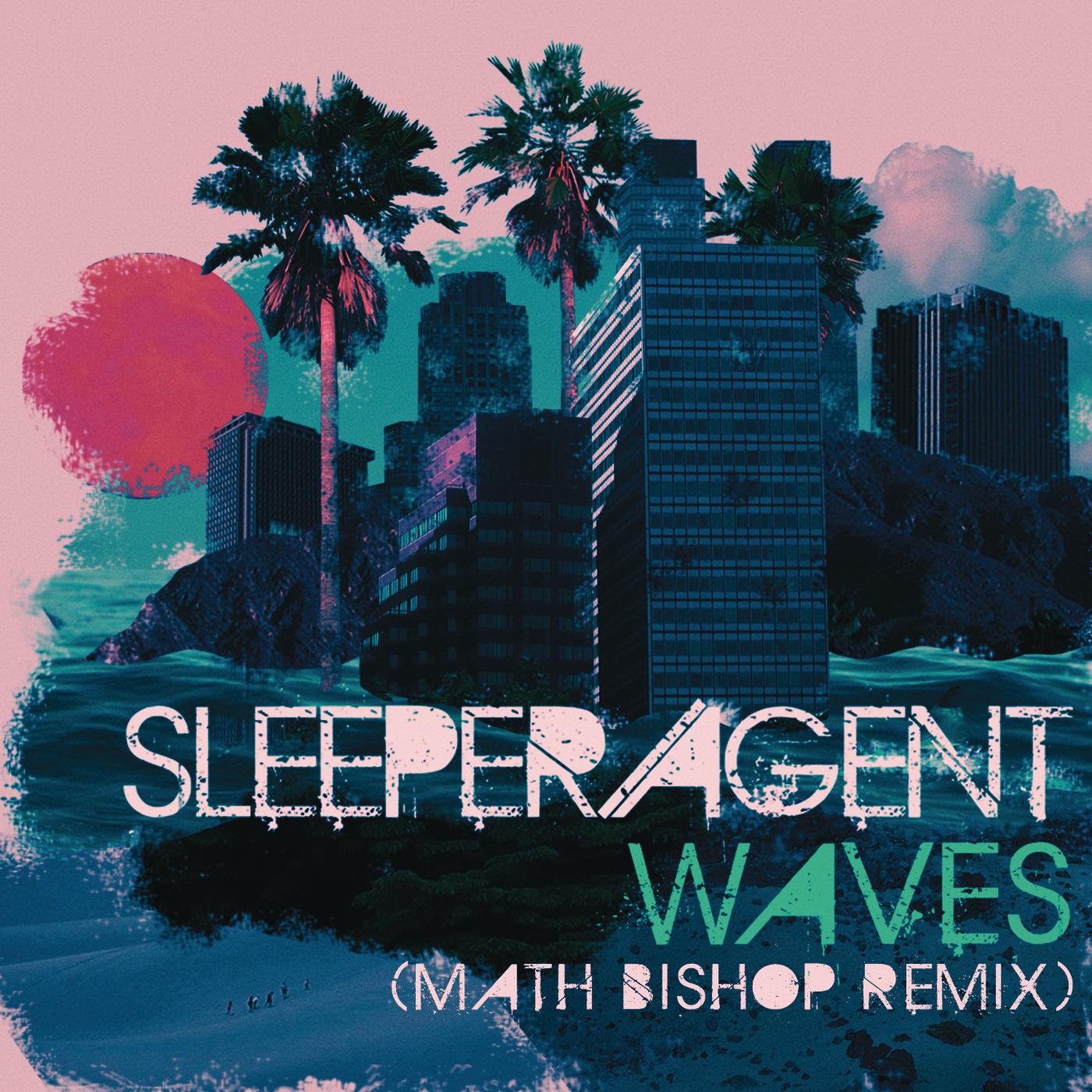 Waves (Math Bishop Remix)