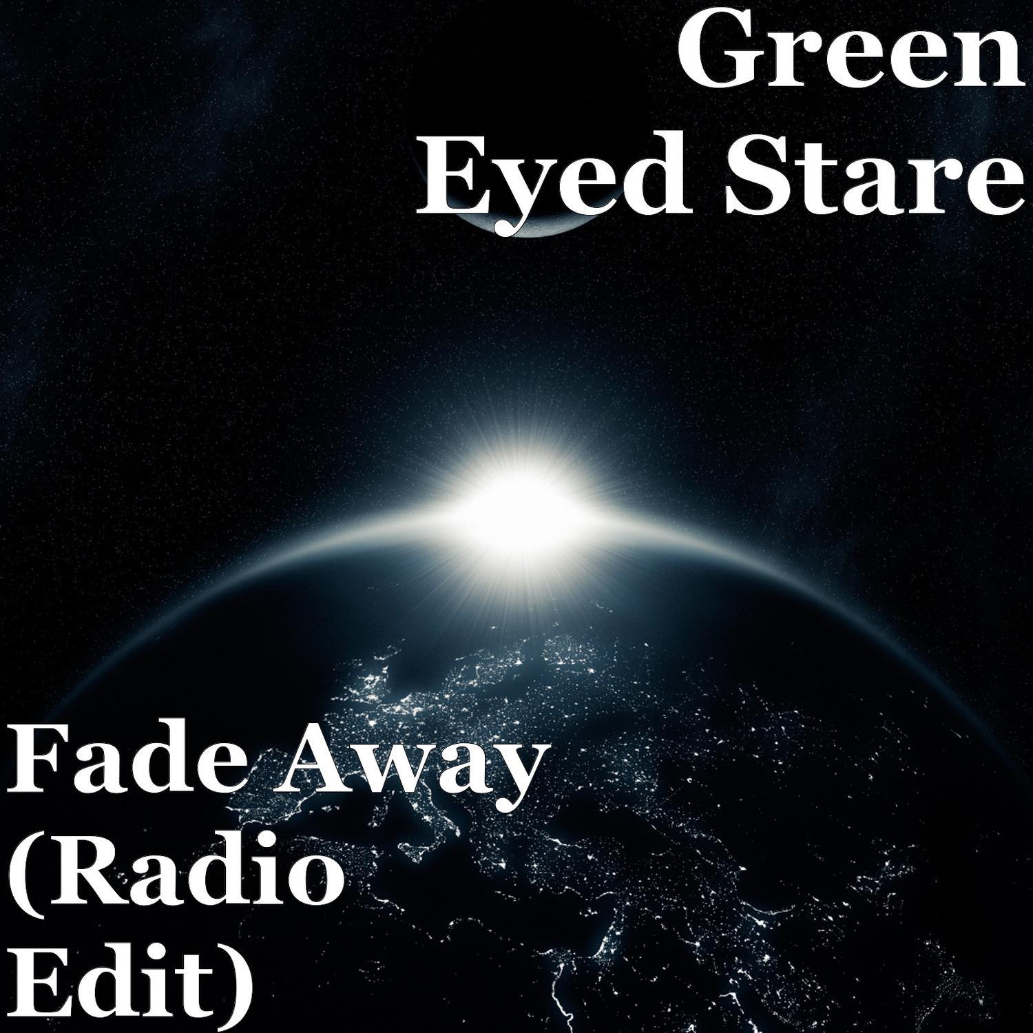 Fade Away (Radio Edit)
