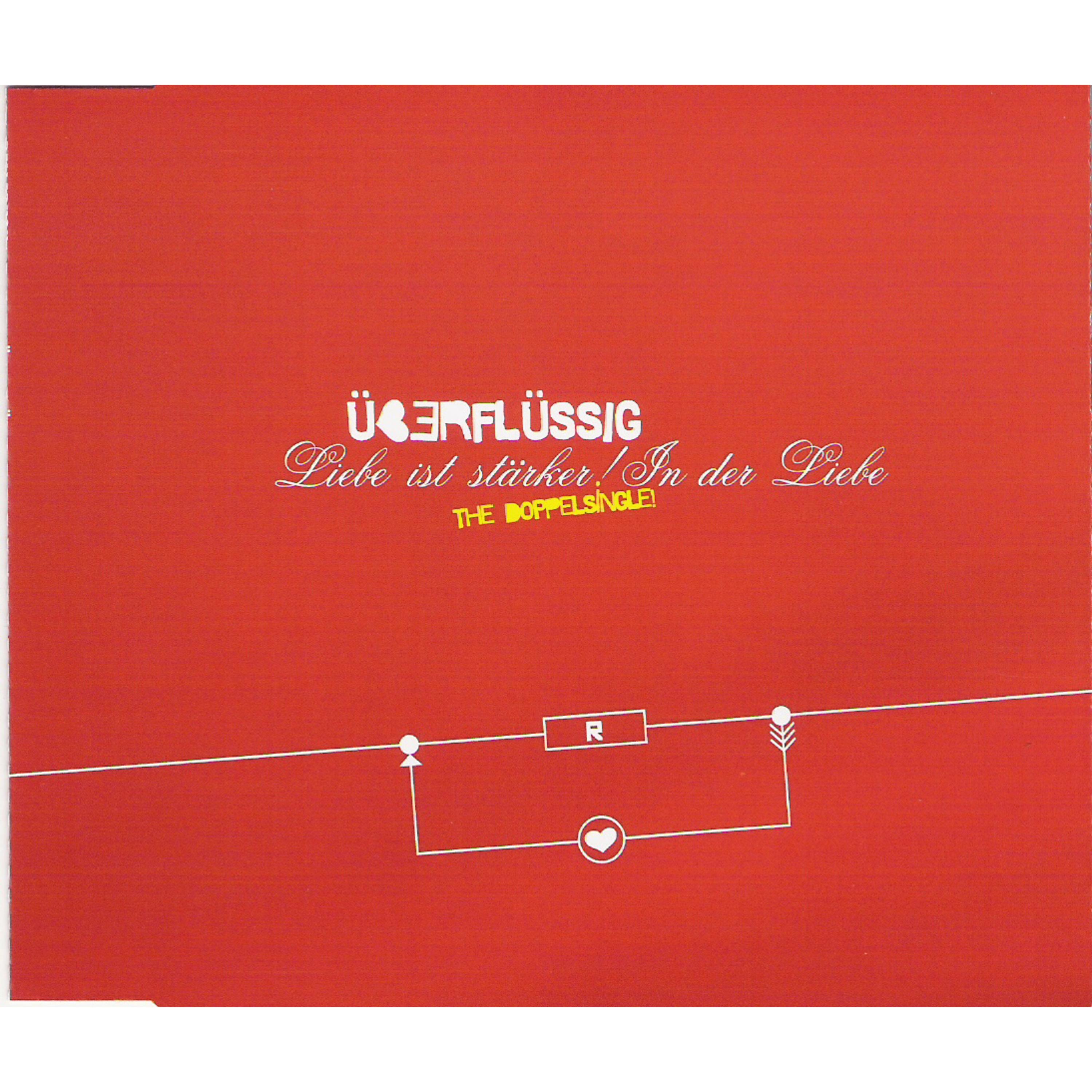 Liebe ist stärker / In der Liebe (The Doppelsingle)