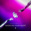 Show Me Your Heart专辑