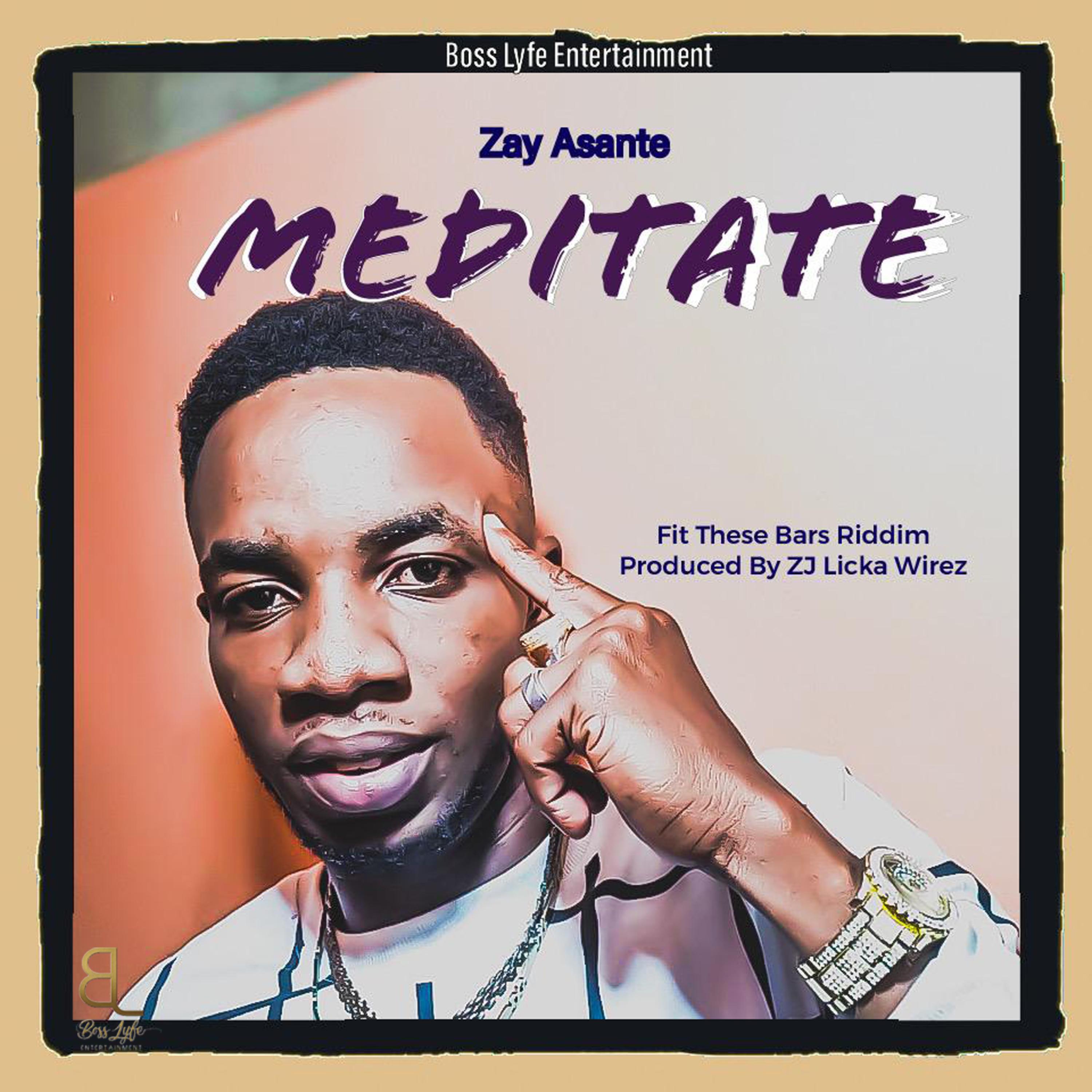 Zay Asante - Mediate