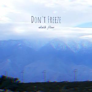 Don t Freeze! （降7半音）