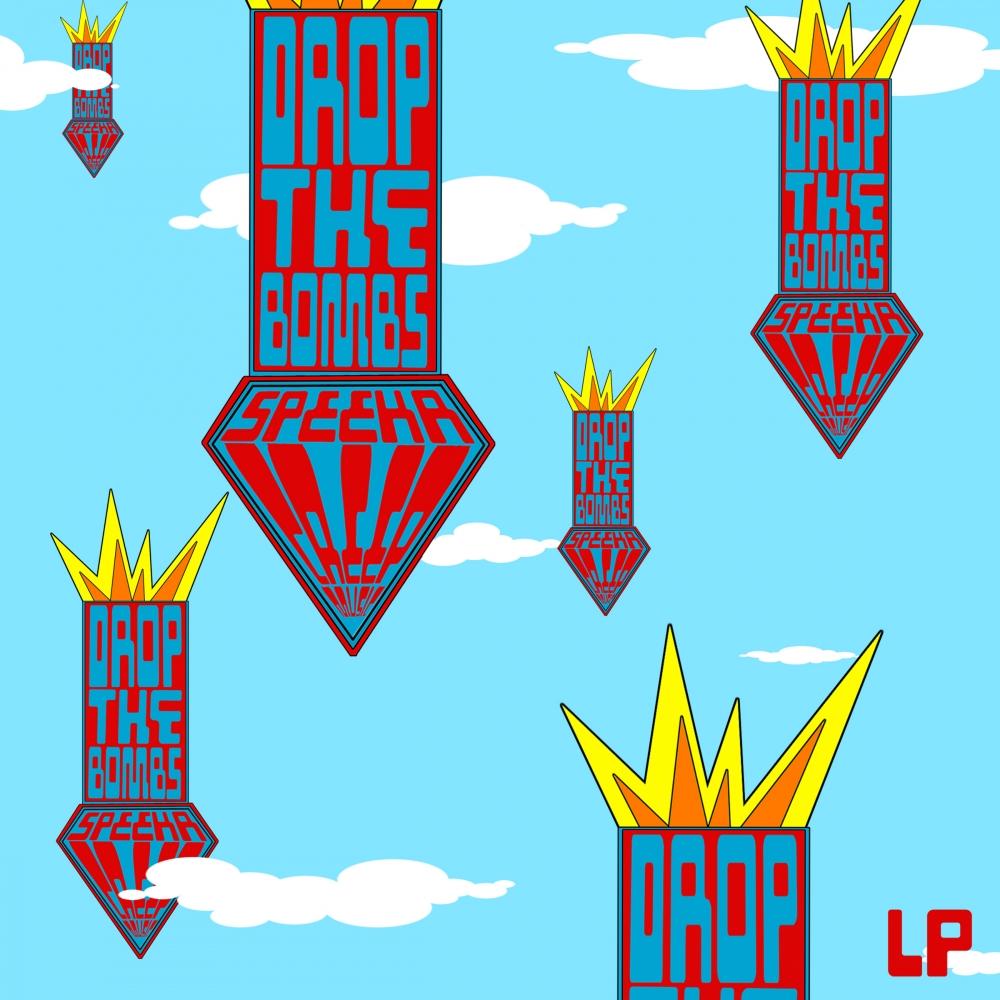 Drop The Bombs LP