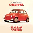 A Collection of Cheerful Italian Orchestral Works