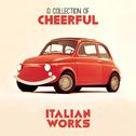 A Collection of Cheerful Italian Orchestral Works专辑