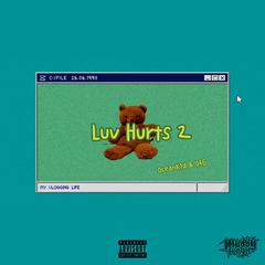 LUV HURTS 2 (Prod. NextLane x Ayoley Beats)