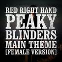 Red Right Hand (Peaky Blinders Main Theme) - Single专辑